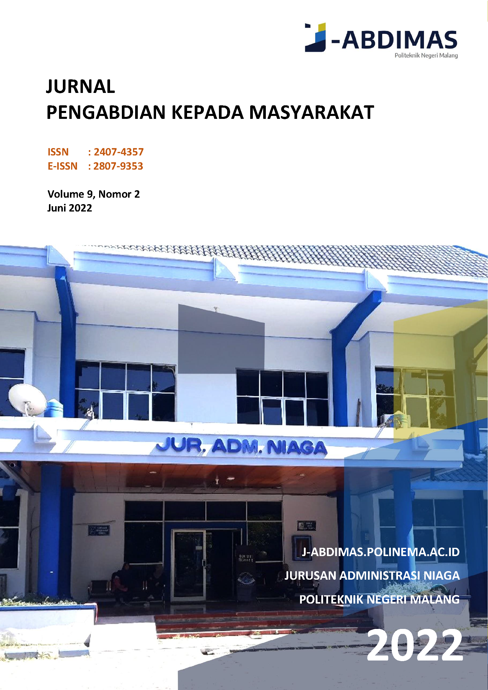 					View Vol. 9 No. 2 (2022): JURNAL PENGABDIAN KEPADA MASYARAKAT 2022
				