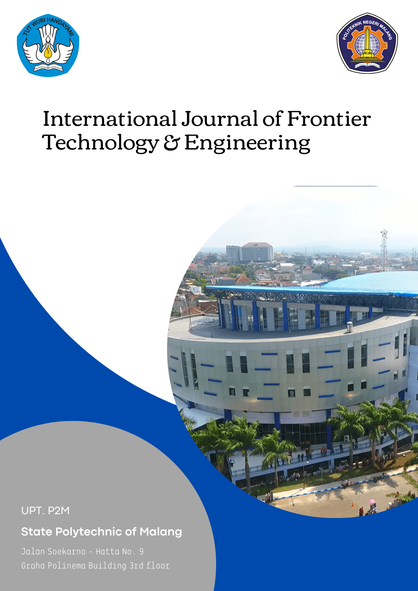 					View Vol. 1 No. 01 (2022): International Journal of Frontier Technology and Engineering 
				